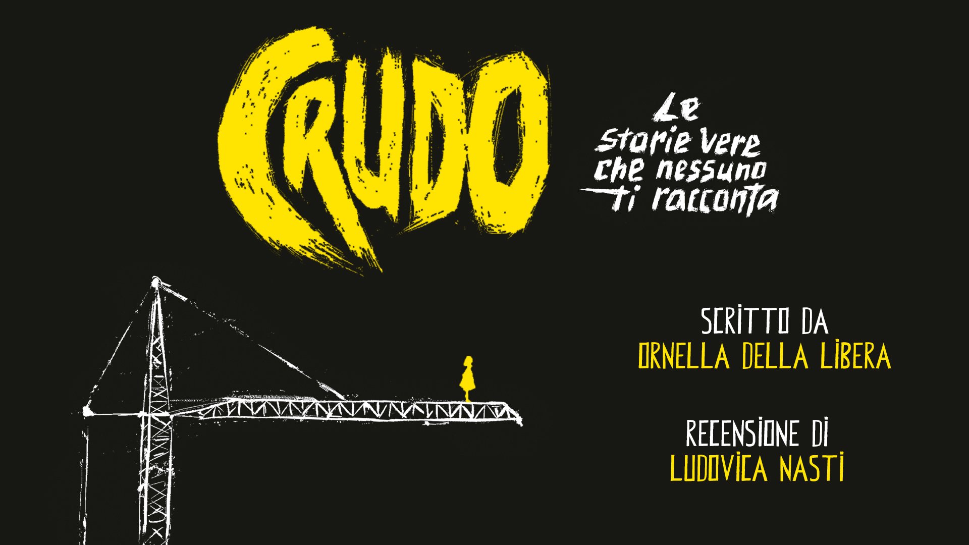 Crudo. Le storie vere che nessuno ti racconta - Ornella Della Libera - Libro  - Marietti Junior 